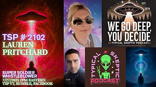 🎙️ TSP #2102 – AI Systems, Milab Divergents & Trafficking Ops – Lauren Pritchard Testimony
