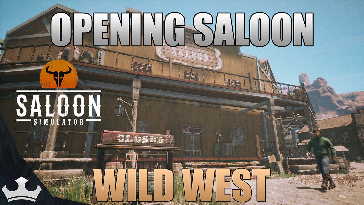 Opening Up My Own Saloon In Wild West | Saloon Simulator