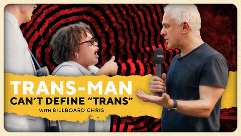 Why Can't TRANS People Answer This Simple Question, "What Is Trans?"