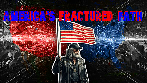 America's Fractured Path