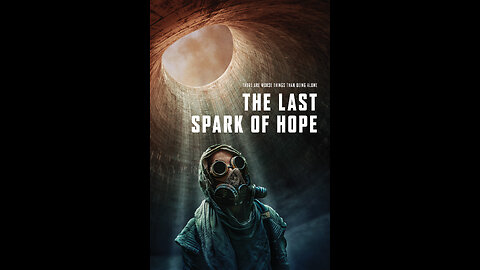 THE LAST SPARK OF HOPE