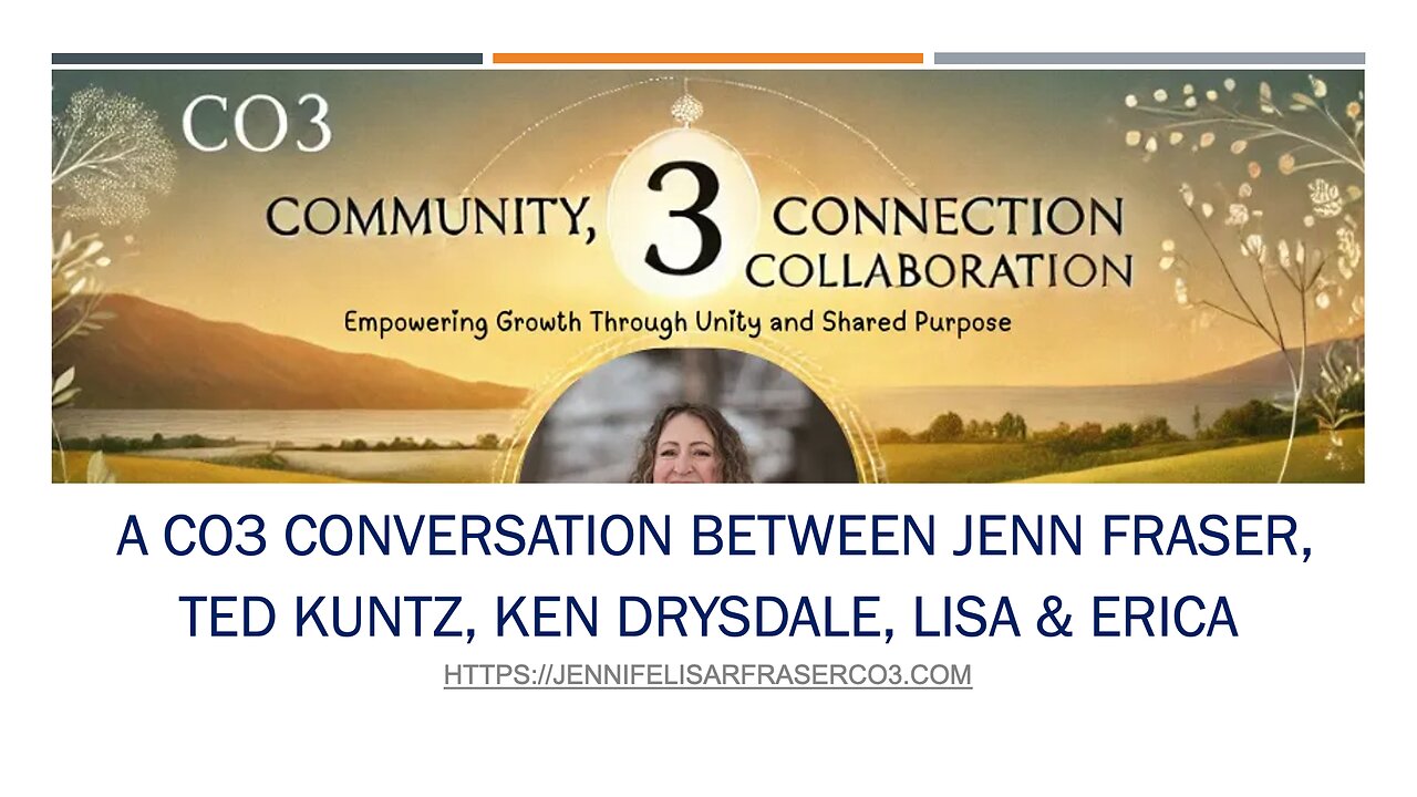 A CO3 Conversation hosted by Jenn Fraser with Ted Kuntz, Ken Drysdale, Lisa & Erica from BC Rising