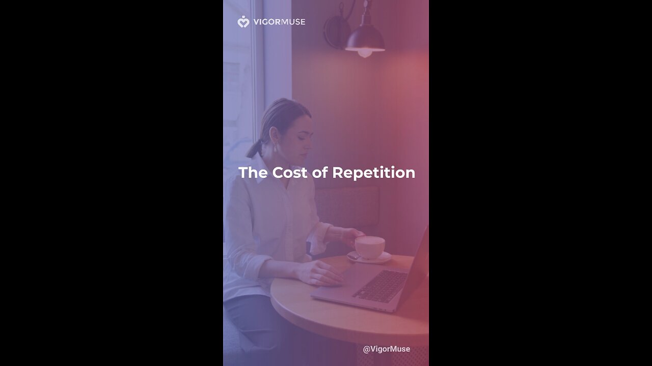 The Cost of Repetition