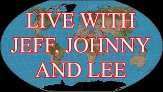 LIVE with Jeff, Johnny and Lee