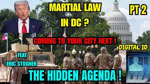 Trump's DC Takeover EXPOSED: Federal Police State, Digital ID & the Beast System Agenda Pt 2 !
