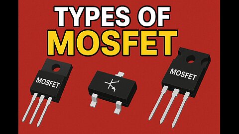 Types of MOSFET | FET Types Simplified | #mosfet #fets #electronics #analogelectronics #transistor