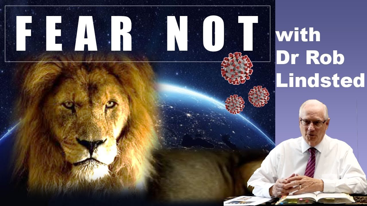 (Episode 26) Fear Not! with Dr Rob Lindsted