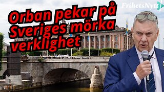 Är Sverige i förfall? Orban vs Kristersson - Roger Richthoff