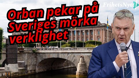 Är Sverige i förfall? Orban vs Kristersson - Roger Richthoff