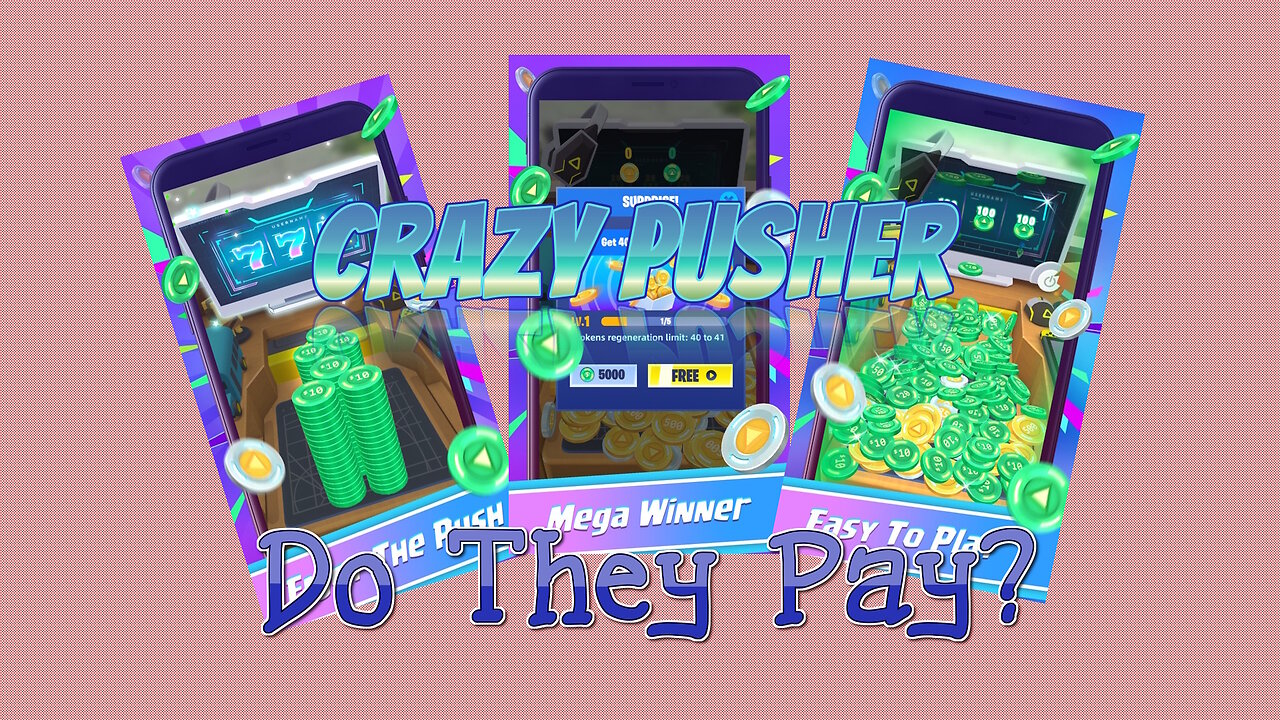 Crazy Pusher Do they pay