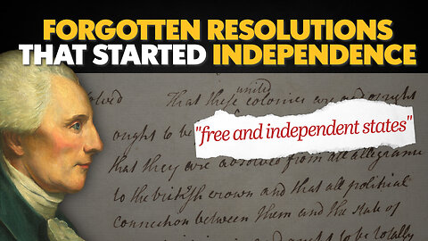 The Forgotten Resolutions That Actually Started Independence