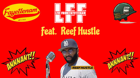 Live From Fayettenam feat Reef Hustle