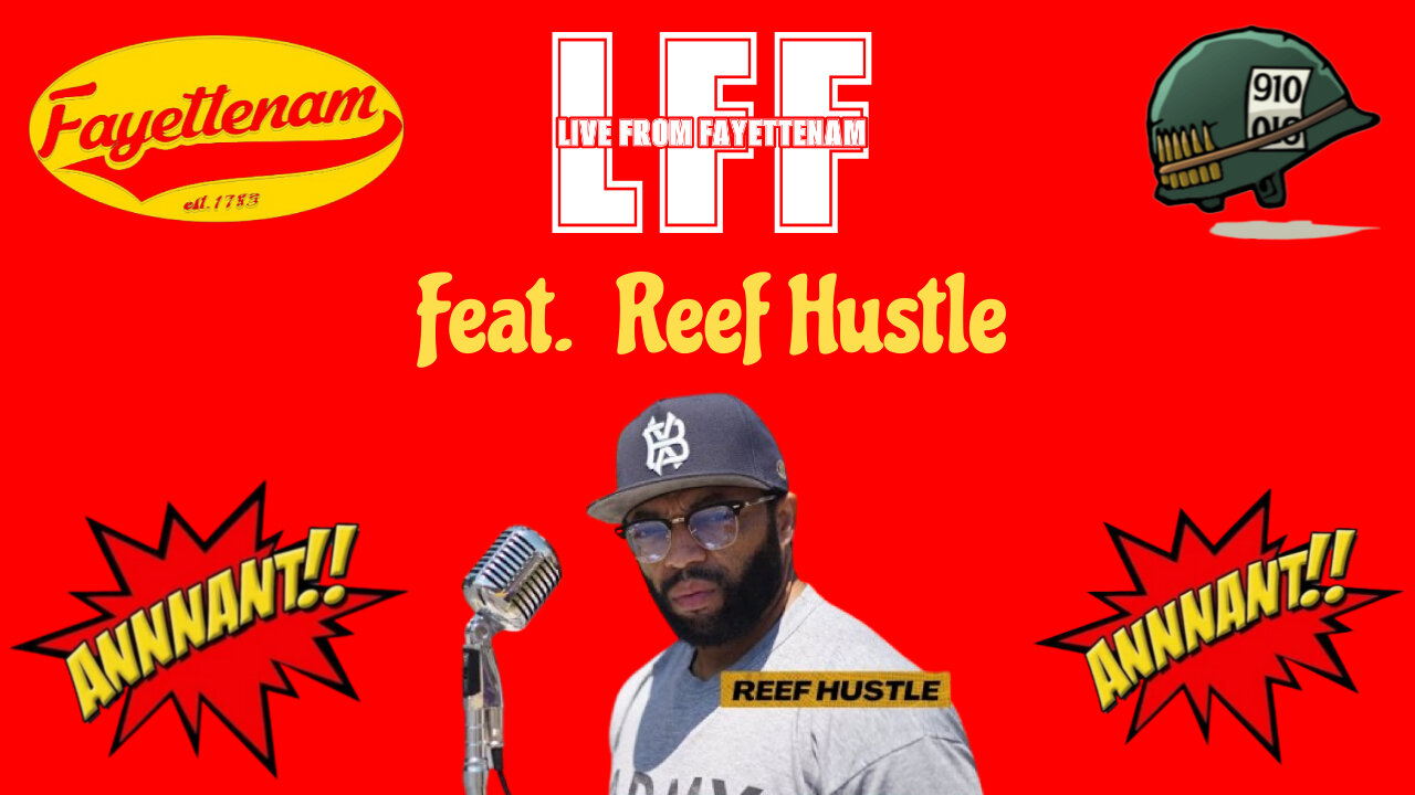 Live From Fayettenam feat Reef Hustle