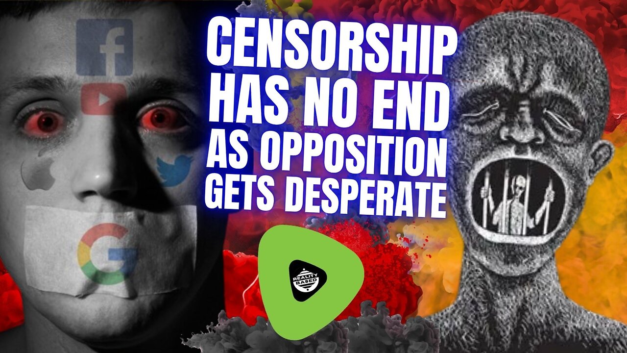 Censorship Has No End, As Opposition Gets Desperate