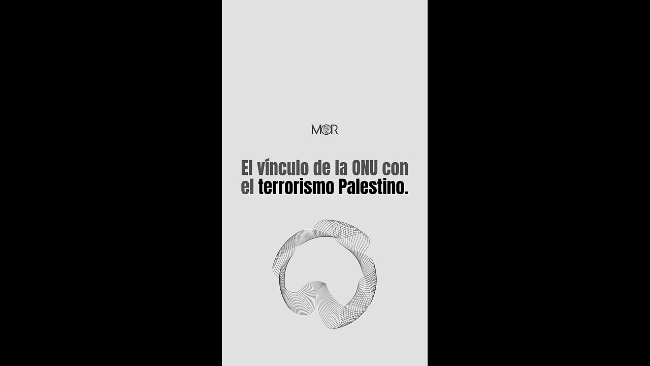 El Vínculo de la ONU con el Terrorismo Palestino