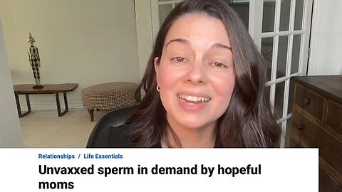 "Untapped Demand: The Rising Interest in Sperm from Unvaccinated Men"