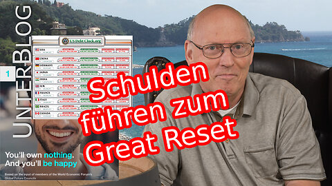 Great Reset unausweichlich? | Unser Geldsystem | Schuldenverteilung | Staaten | WEF
