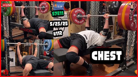 🔴 Gym Stream: Chest | 5/25/25 | Season 7, Episode 11 | #112 ✨