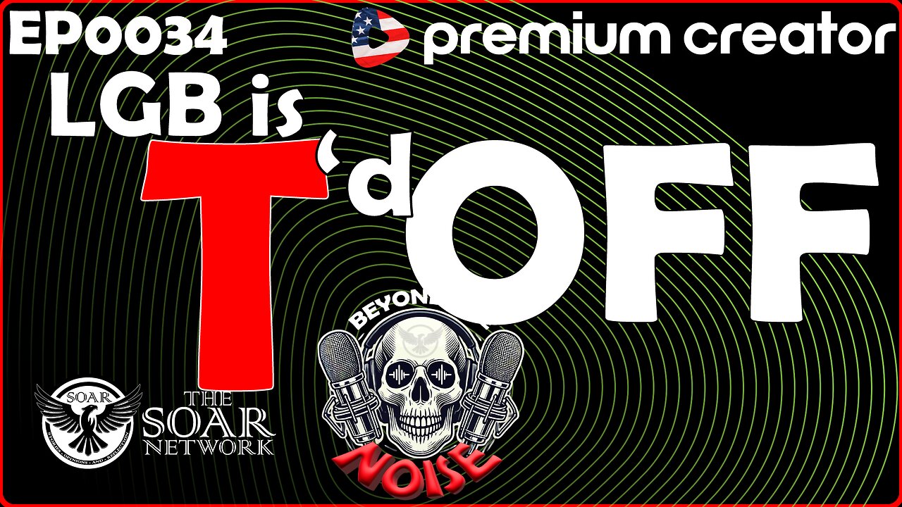 EP-0034 LGB is T'd Off 20250918