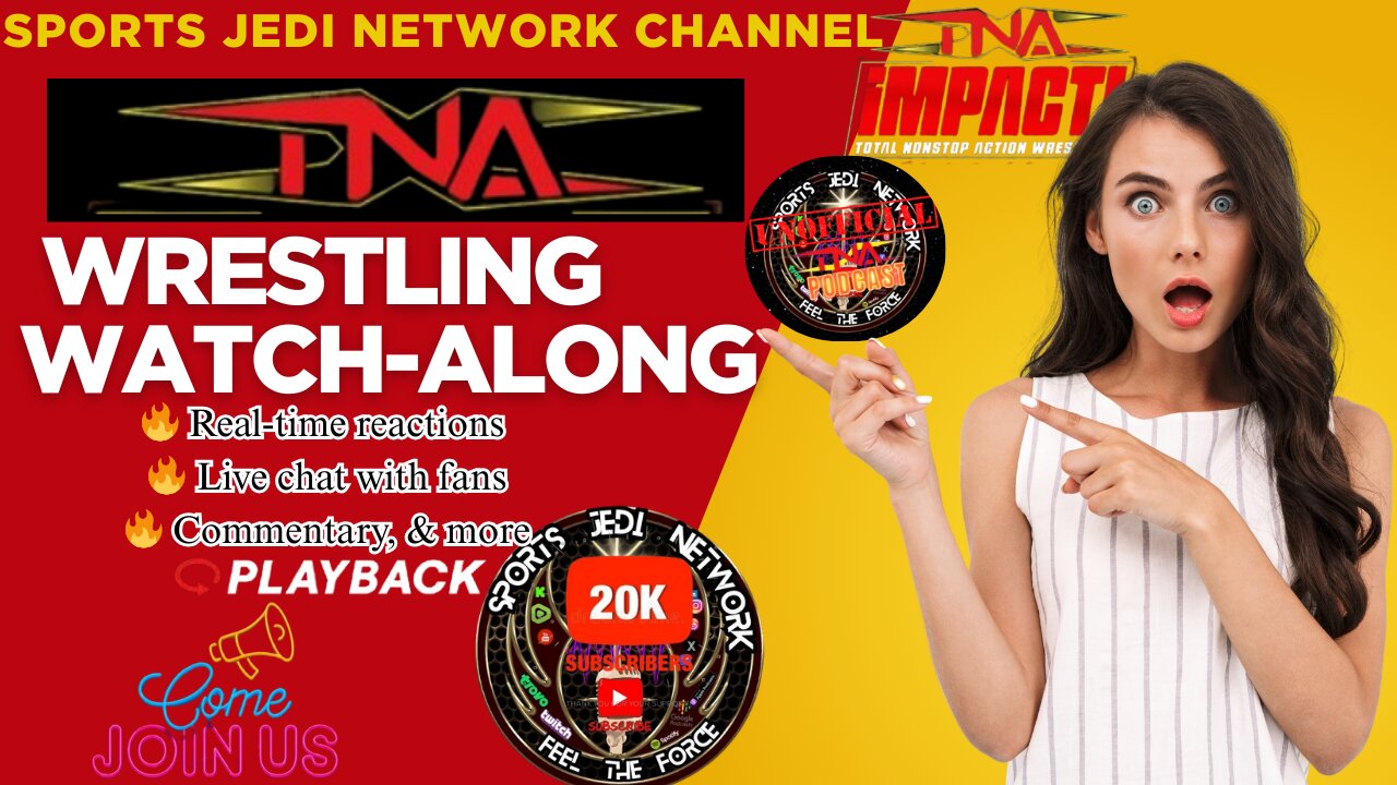 TNA Impact Fallout: Emergence Watch-Along | Unofficial TNA Podcast Recap & Reactions