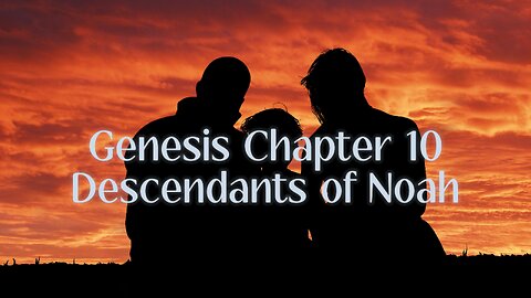 Genesis Chapter 10