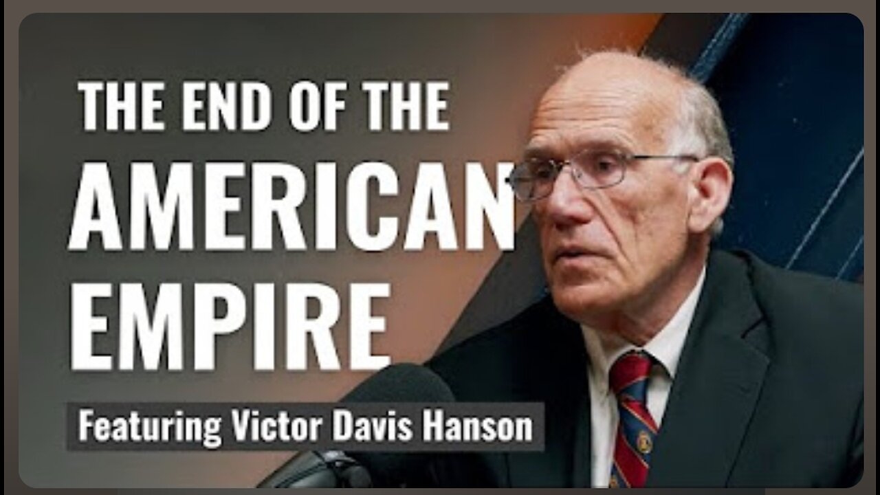 Is the Age of American Empire Over or Just Beginning? | Victor Davis Hanson