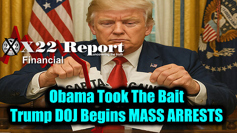 X22. Trump DOJ Begins MASS ARRESTS. 7-23-25-AT-8PM-CST-10-EST #TRUTH