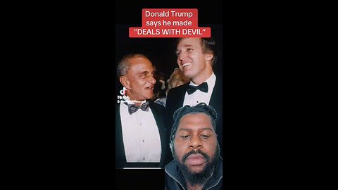 Trump made deal with satan