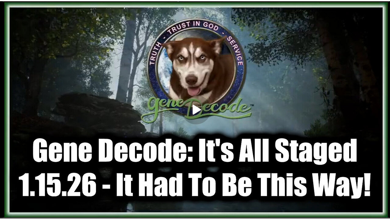 It's All Staged - It Had To Be This Way! | Gene Decode