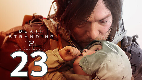 Death Stranding 2 - On The Beach [Part 23] No.21 Rescue the Dowser's Friend from Armed Survivalist