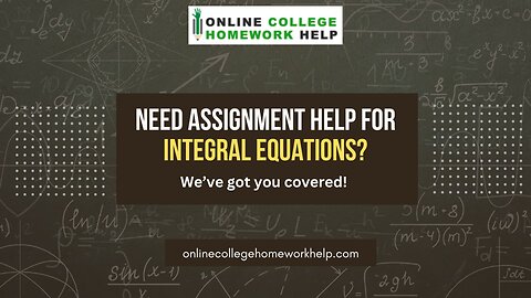 Unlock the Mysteries of Integral Equations: Get Expert Help Today