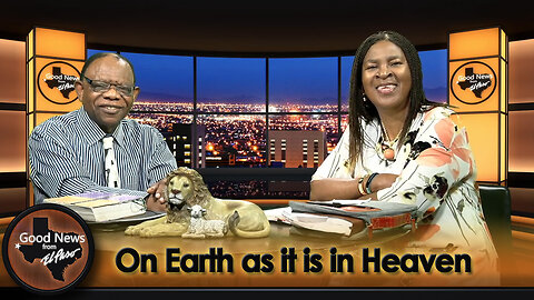 “On Earth as it is in Heaven” Good News From El Paso (06-09-25)