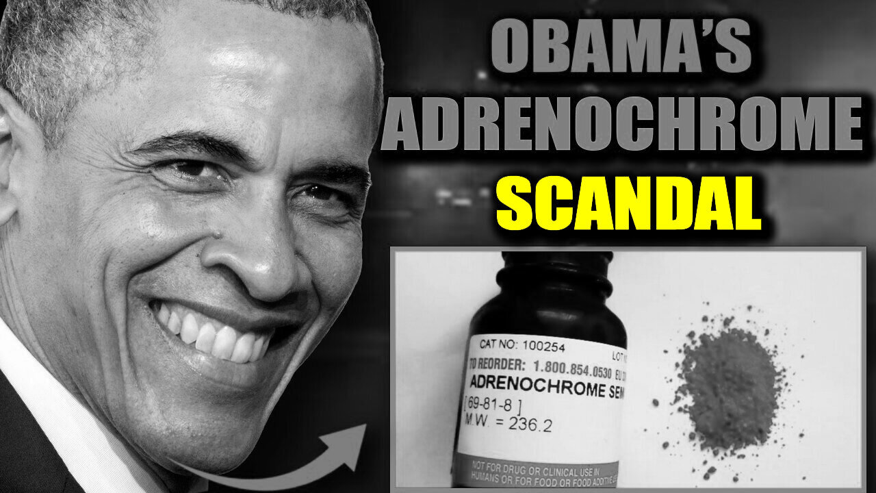 Obama Exposed as Major Adrenochrome Trafficker by Official Govt Documents