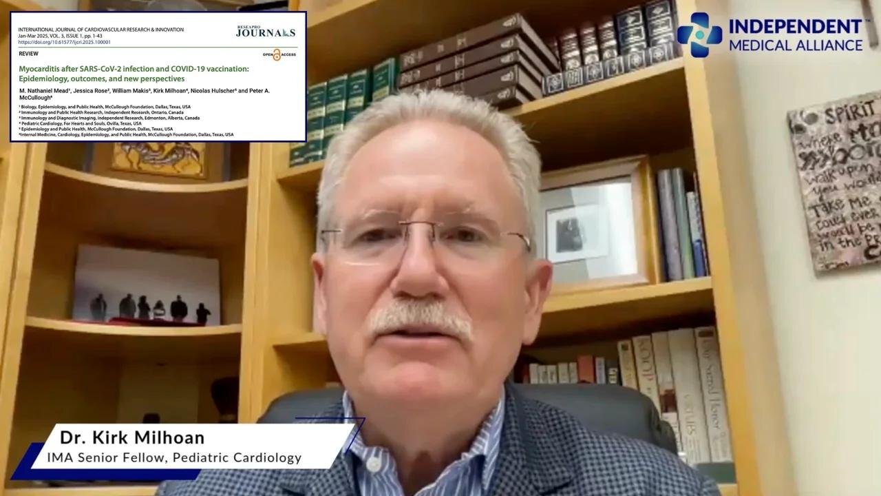 Dr. Kirk Milhoan Discusses New Study that Reviews Research Data on mRNA Vaccines and the Risk of Myo