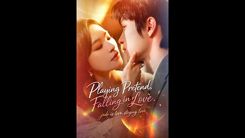 Playing Pretend, Falling in Love