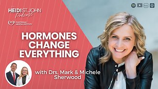 Hormones, Healing, and Common-Sense Medicine with Drs Mark Michele Sherwood