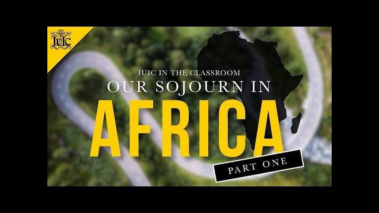 #IUIC IntheClassroom || The Israelites Sojourn In Africa