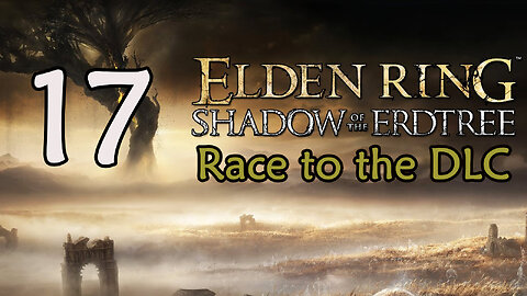 Elden Ring - Race to the DLC - 17 - Siofra River Well Depths / Ancestor Spirit