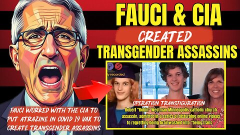 The Awake Nation 09.04.2025 Fauci & CIA Created Transgender Assassins
