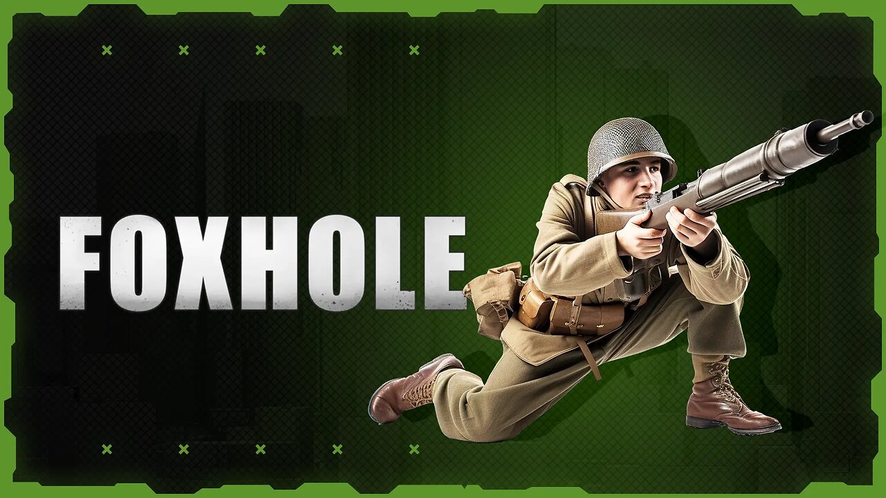 Foxhole Cheats and hacks