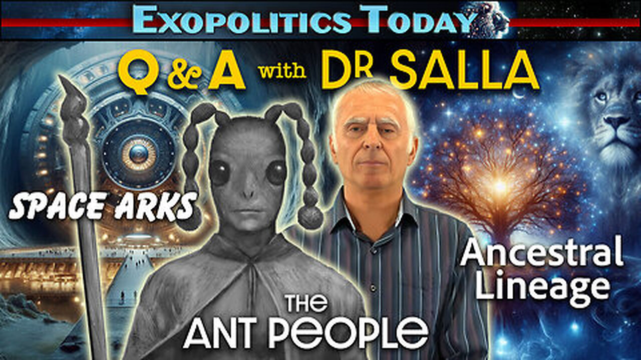 Q & A with Dr Salla – Space Arks, Ant People, Ancestral Lineage and more …