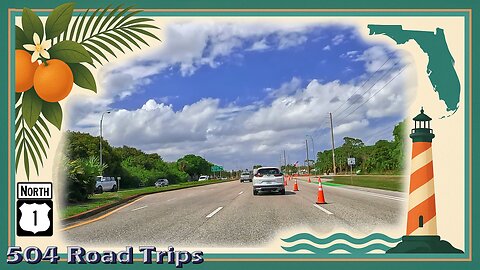 Road Trip #1168 - US-1 N - Florida Mile 255.5-261.8 | Port Salerno / Stuart Part 1