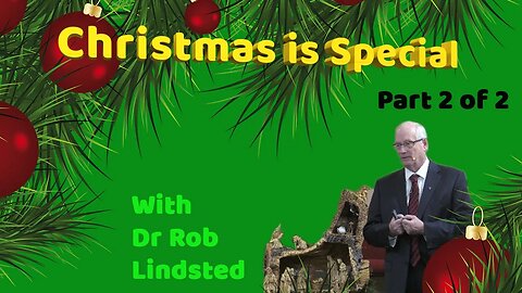 (Episode 39) Christmas in Special Part 2 of 2 with Dr Rob Lindsted