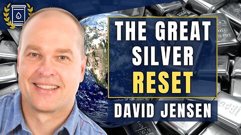 SILVER Must RESET To 'Multiples of Current Price' To Resolve 'Huge' Deficit: David Jensen