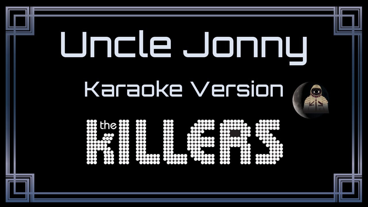 The Killers - Uncle Jonny (CC)