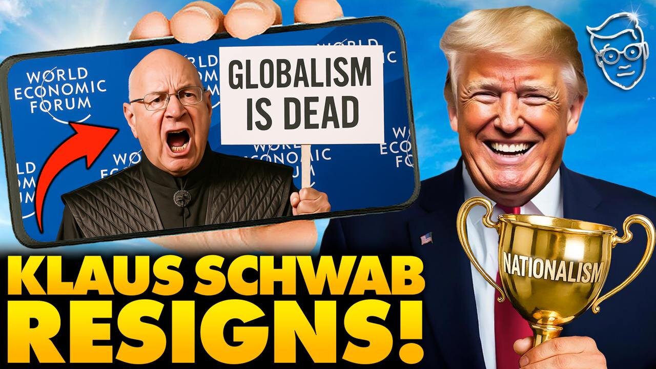 Trump Curse: Klaus Schwab RESIGNS in Disgrace As Head of World Economic Forum: 'Globalism is OVER!