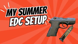 What was my summer EDC?