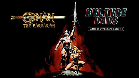 Ep. 020 — Conan the Barbarian