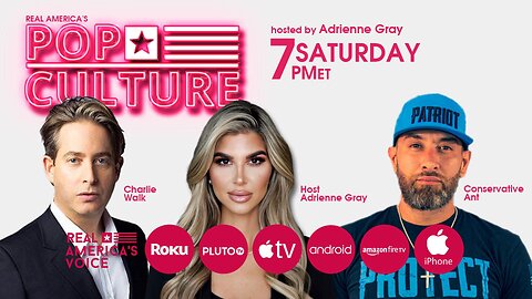 REAL AMERICA'S POP CULTURE WITH ADRIENNE GRAY