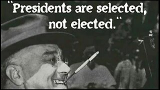 President's are Selected not Elected